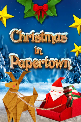 Играть в слот Christmas in Papertown бесплатно онлайн | Азино Три Топора