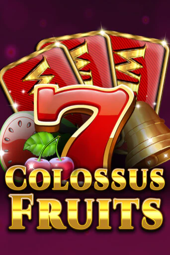 Играть в слот Colossus Fruits бесплатно онлайн | Азино Три Топора