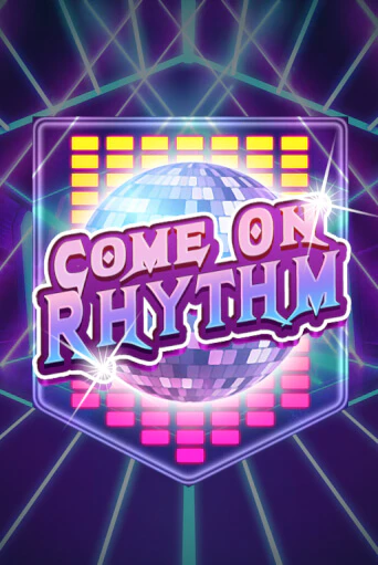 Играть в слот Come On Rhythm бесплатно онлайн | Азино Три Топора