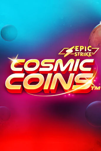 Играть в слот Cosmic Coins™ бесплатно онлайн | Азино Три Топора