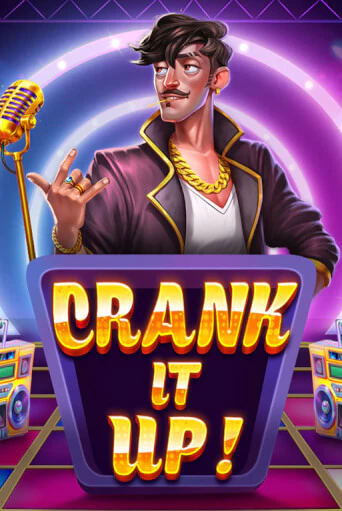 Играть в слот Crank it Up бесплатно онлайн | Азино Три Топора