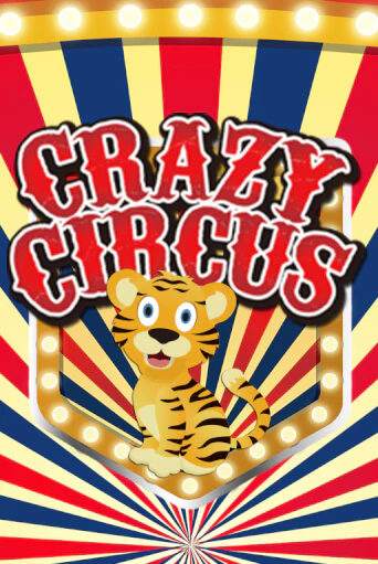 Играть в слот Crazy Circus бесплатно онлайн | Азино Три Топора