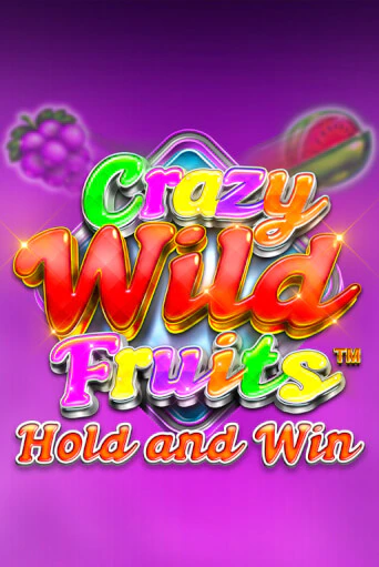Играть в слот Crazy wild Fruits бесплатно онлайн | Азино Три Топора