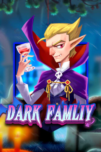 Играть в слот Dark Family бесплатно онлайн | Азино Три Топора