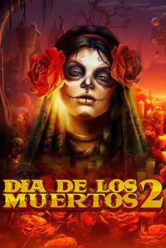 Играть в слот Dia de Los Muertos 2 бесплатно онлайн | Азино Три Топора