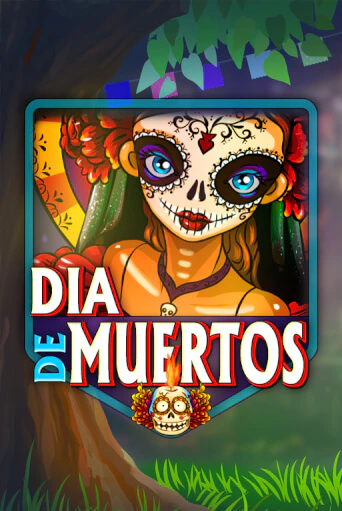 Играть в слот Dia De Muertos бесплатно онлайн | Азино Три Топора