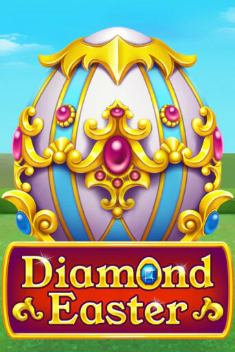 Играть в слот Diamond Easter бесплатно онлайн | Азино Три Топора
