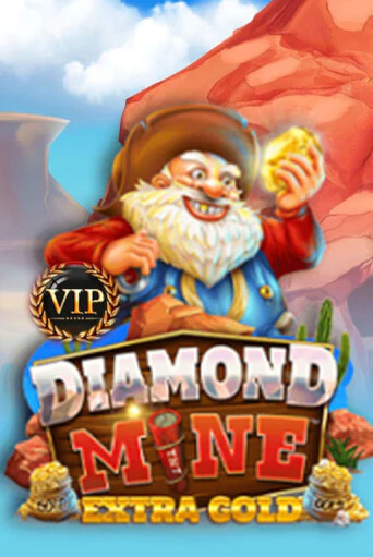 Играть в слот Diamond Mine Extra Gold VIP бесплатно онлайн | Азино Три Топора