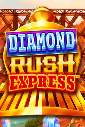 Играть в слот Diamond Rush Express™ бесплатно онлайн | Азино Три Топора