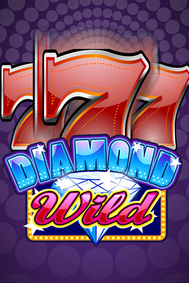 Играть в слот Diamond Wild (Mini) бесплатно онлайн | Азино Три Топора