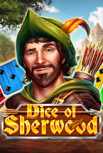 Играть в слот Dice of Sherwood бесплатно онлайн | Азино Три Топора