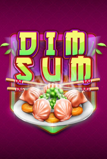 Играть в слот Dim Sum бесплатно онлайн | Азино Три Топора