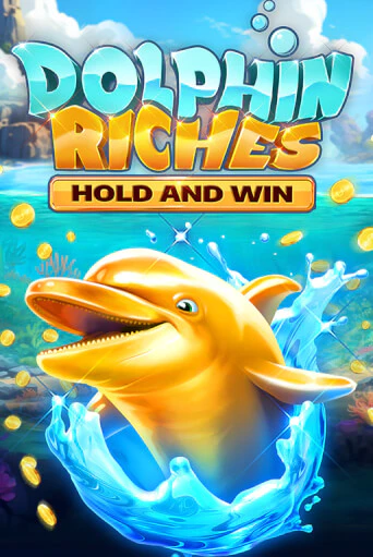 Играть в слот Dolphin Riches Hold and Win бесплатно онлайн | Азино Три Топора