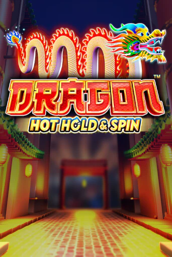 Играть в слот Dragon Hot Hold & Spin бесплатно онлайн | Азино Три Топора