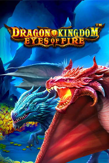 Играть в слот Dragon Kingdom - Eyes of Fire бесплатно онлайн | Азино Три Топора