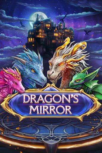 Играть в слот Dragon’s Mirror бесплатно онлайн | Азино Три Топора