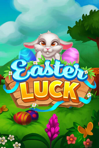 Играть в слот Easter Luck бесплатно онлайн | Азино Три Топора
