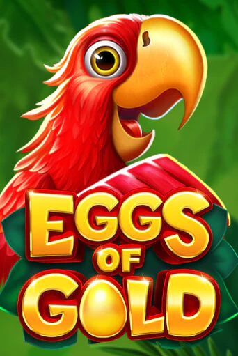Играть в слот Eggs of Gold бесплатно онлайн | Азино Три Топора