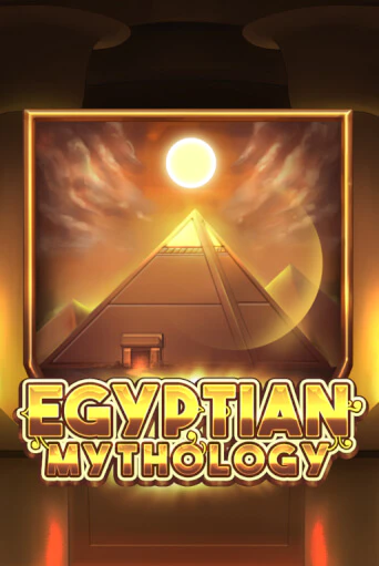 Играть в слот Egyptian Mythology бесплатно онлайн | Азино Три Топора