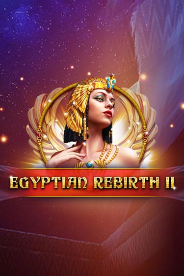 Играть в слот Egyptian Rebirth II бесплатно онлайн | Азино Три Топора
