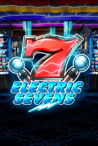 Играть в слот Electric Sevens бесплатно онлайн | Азино Три Топора