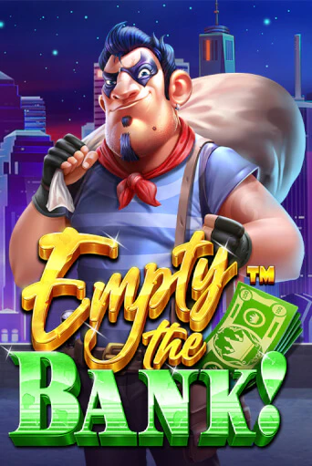 Играть в слот Empty the Bank бесплатно онлайн | Азино Три Топора