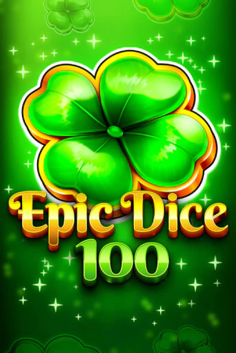 Играть в слот Epic Dice 100 бесплатно онлайн | Азино Три Топора