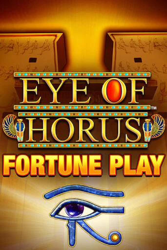 Играть в слот Eye of Horus Fortune Play бесплатно онлайн | Азино Три Топора