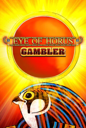 Играть в слот Eye of Horus Gambler бесплатно онлайн | Азино Три Топора