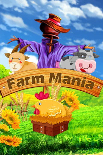 Играть в слот Farm Mania бесплатно онлайн | Азино Три Топора
