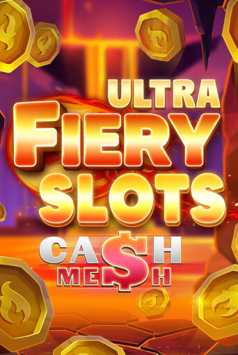 Играть в слот Fiery Slots Cash Mesh Ultra бесплатно онлайн | Азино Три Топора