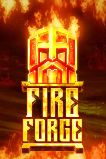 Играть в слот Fire Forge бесплатно онлайн | Азино Три Топора