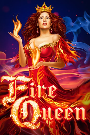 Играть в слот Fire Queen бесплатно онлайн | Азино Три Топора