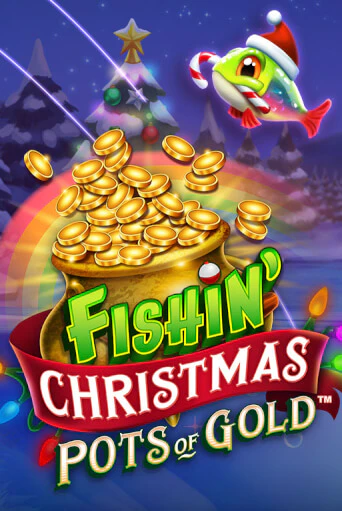 Играть в слот Fishin Christmas Pots of Gold бесплатно онлайн | Азино Три Топора