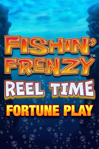 Играть в слот Fishin Frenzy Reel Time Fortune Play бесплатно онлайн | Азино Три Топора