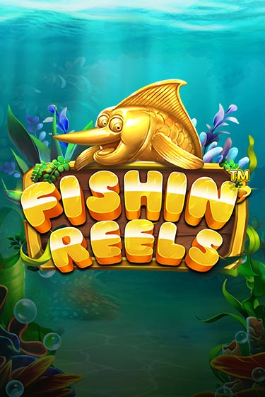 Играть в слот Fishin Reels бесплатно онлайн | Азино Три Топора