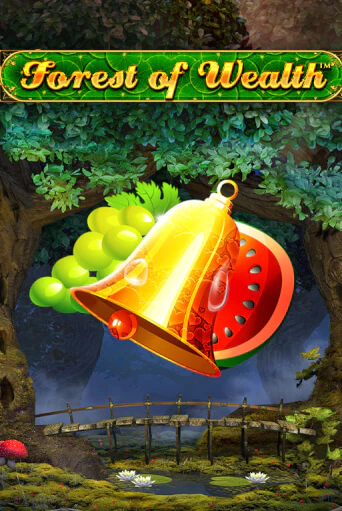 Играть в слот Forest Of Wealth бесплатно онлайн | Азино Три Топора