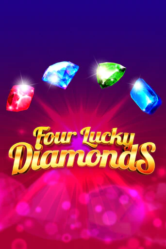 Играть в слот Four Lucky Diamonds бесплатно онлайн | Азино Три Топора