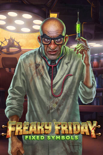Играть в слот Freaky Friday Fixed Symbols бесплатно онлайн | Азино Три Топора