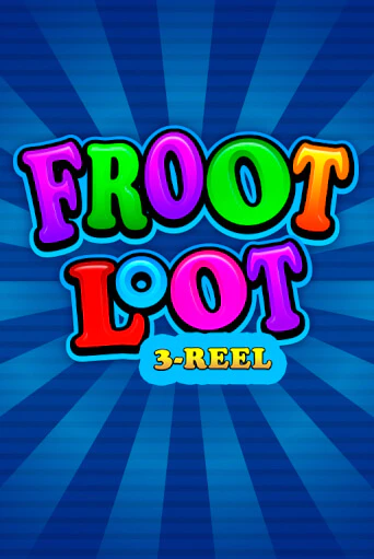 Играть в слот Froot Loot 3-Reel бесплатно онлайн | Азино Три Топора