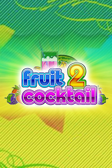 Играть в слот Fruit Cocktail 2 бесплатно онлайн | Азино Три Топора