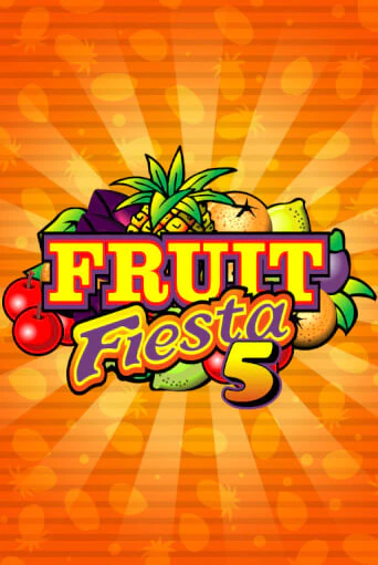 Играть в слот Fruit Fiesta 5-Line бесплатно онлайн | Азино Три Топора
