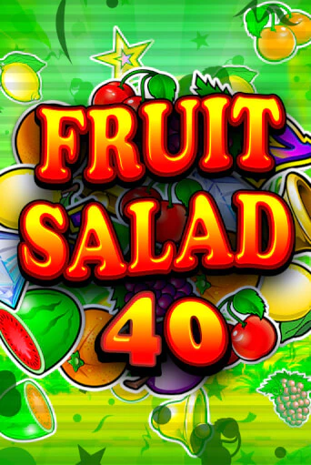 Играть в слот Fruit Salad 40 бесплатно онлайн | Азино Три Топора
