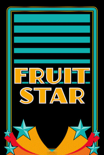 Играть в слот Fruit Star бесплатно онлайн | Азино Три Топора