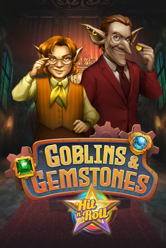 Играть в слот Goblins & Gemstones: Hit 'n' Roll бесплатно онлайн | Азино Три Топора