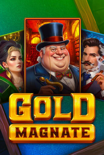 Играть в слот Gold Magnate бесплатно онлайн | Азино Три Топора