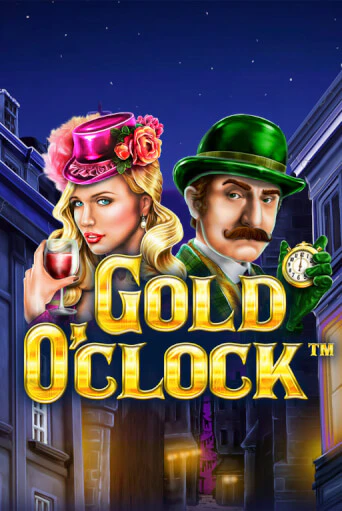 Играть в слот Gold O'Clock бесплатно онлайн | Азино Три Топора