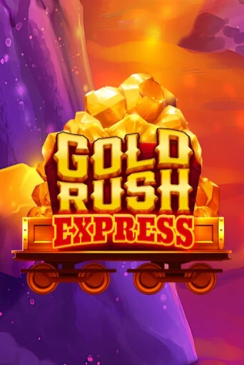 Играть в слот Gold Rush Express бесплатно онлайн | Азино Три Топора