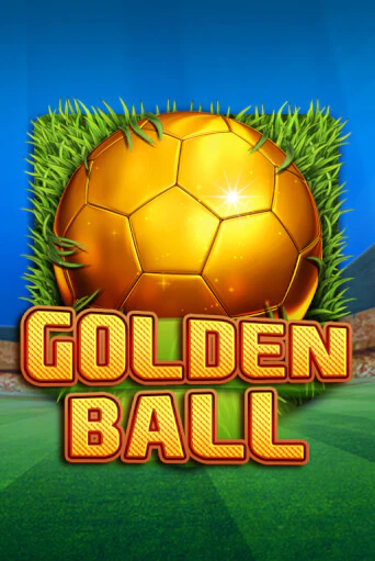 Играть в слот Golden Ball бесплатно онлайн | Азино Три Топора