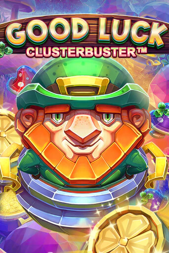Играть в слот Good Luck Clusterbuster™ бесплатно онлайн | Азино Три Топора